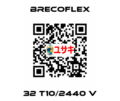 32 T10/2440 V Brecoflex