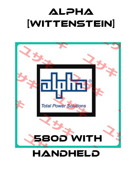 580D WITH HANDHELD  Alpha [Wittenstein]