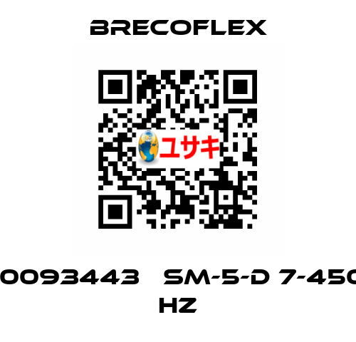 10093443   SM-5-D 7-450 HZ Brecoflex
