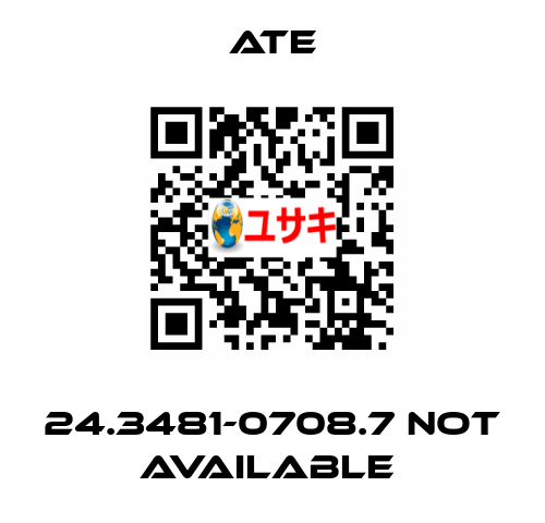 24.3481-0708.7 not available  Ate