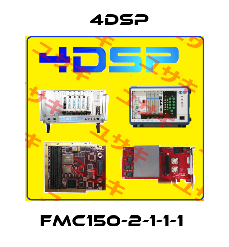 FMC150-2-1-1-1  4DSP