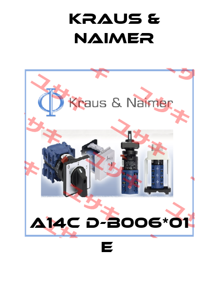 A14C D-B006*01 E  Kraus & Naimer