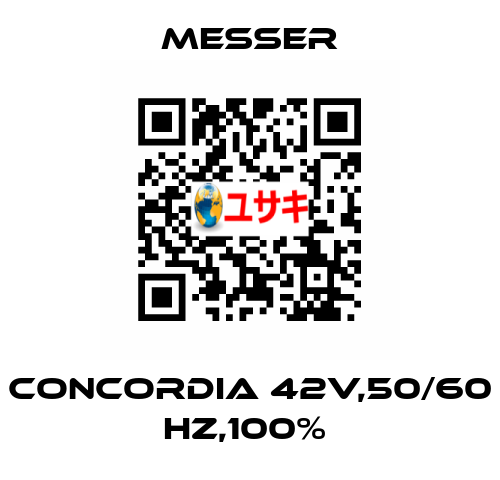 CONCORDIA 42V,50/60 HZ,100%  Messer