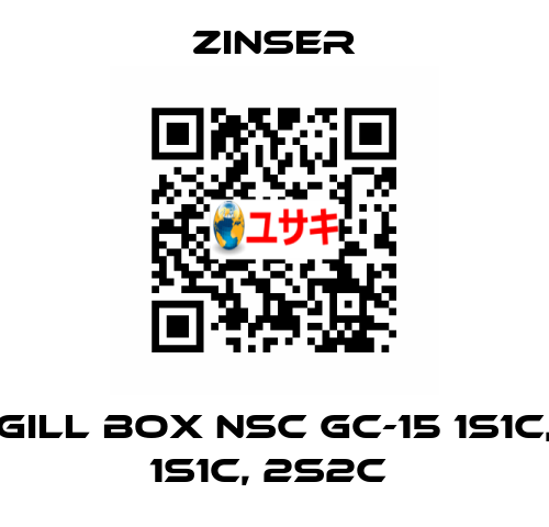 GILL BOX NSC GC-15 1S1C, 1S1C, 2S2C  Zinser
