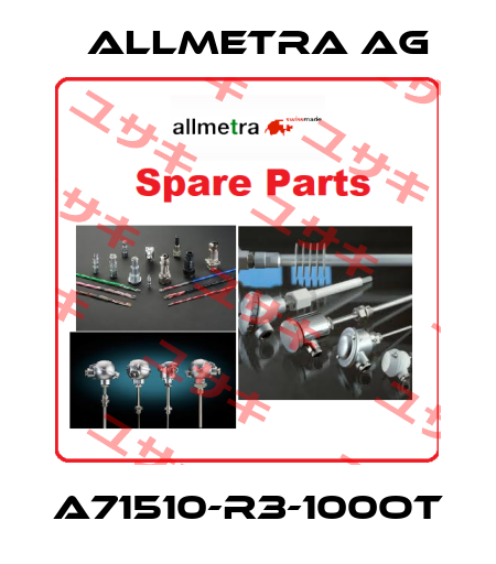 A71510-R3-100OT Allmetra AG