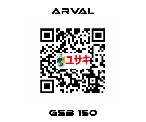 GSB 150 ARVAL