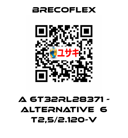 A 6T32RL28371 - alternative  6 T2,5/2.120-V Brecoflex