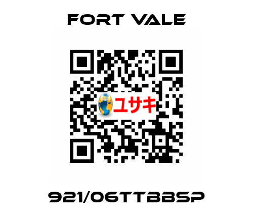 921/06TTBBSP Fort Vale