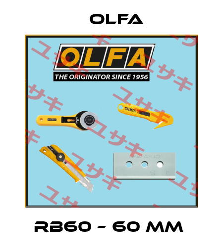 RB60 – 60 MM  Olfa