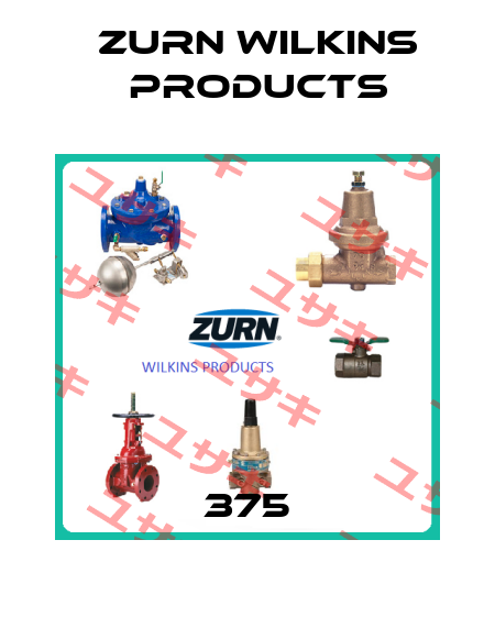 375 Zurn Wilkins Products