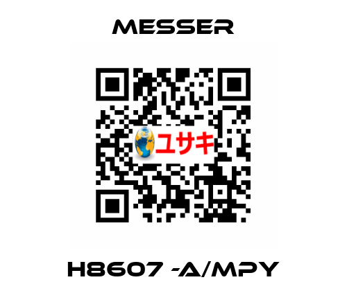  H8607 -A/MPY Messer