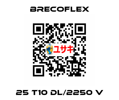 25 T10 DL/2250 V Brecoflex