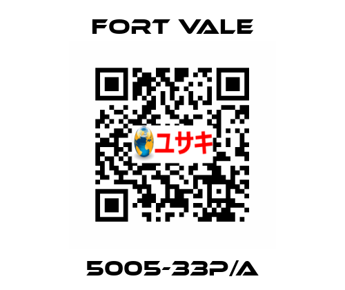 5005-33P/A Fort Vale
