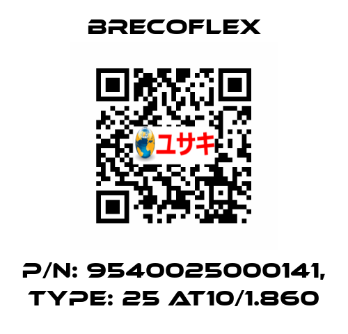 P/N: 9540025000141, Type: 25 AT10/1.860 Brecoflex