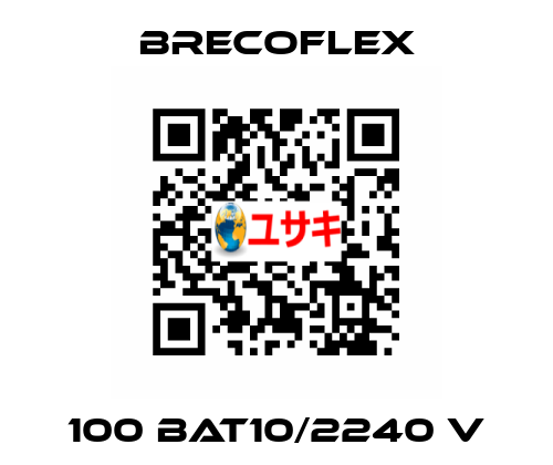 100 BAT10/2240 V Brecoflex