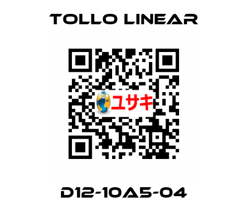 D12-10A5-04 Tollo Linear