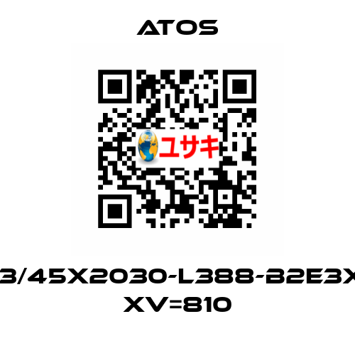 CK-63/45X2030-L388-B2E3X2Z3 XV=810 Atos