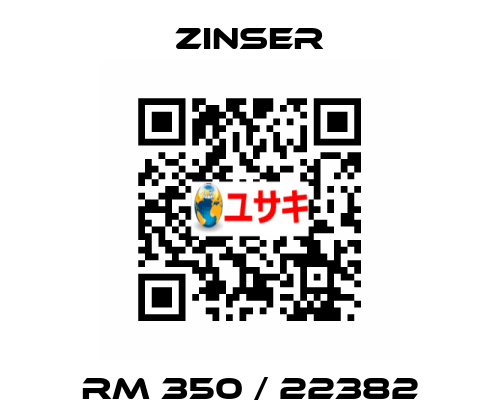 RM 350 / 22382 Zinser
