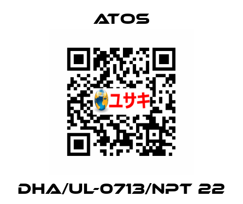 DHA/UL-0713/NPT 22 Atos