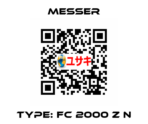 Type: FC 2000 Z N Messer