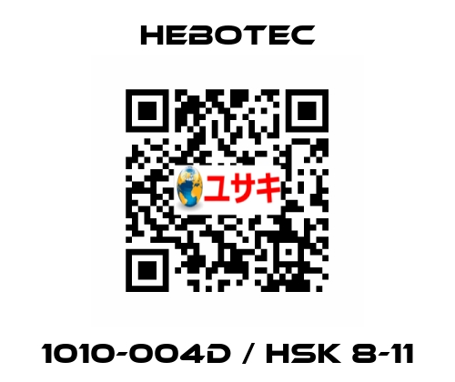 1010-004D / HSK 8-11 HEBOTEC