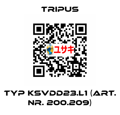 Typ KSVDD23.L1 (Art. Nr. 200.209) Tripus