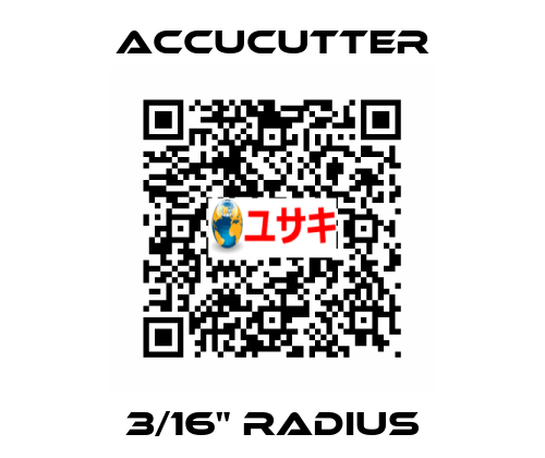 3/16" Radius ACCUCUTTER