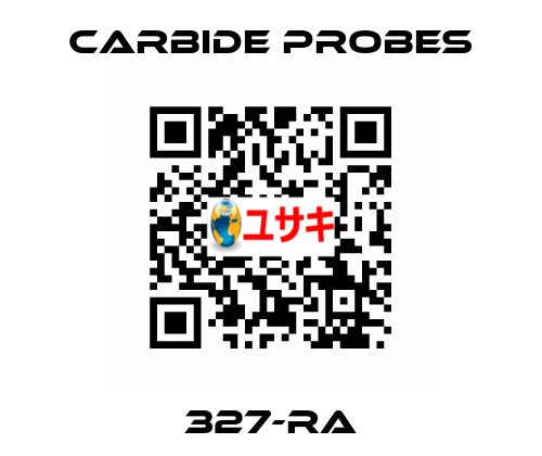 327-RA Carbide Probes