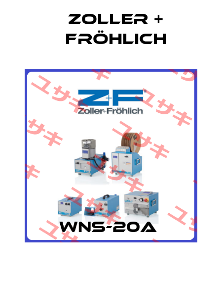 WNS-20A  Zoller + Fröhlich