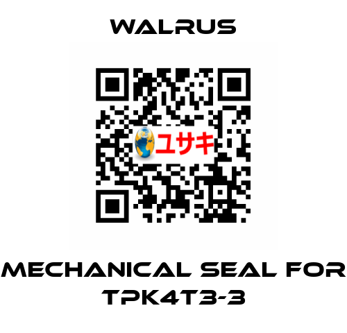 Mechanical seal for TPK4T3-3 Walrus
