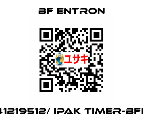 41219512/ IPAK TIMER-BFE BF Entron