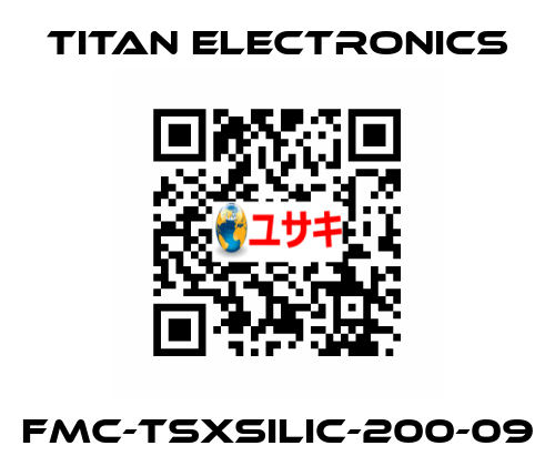 FMC-TSXSILIC-200-09 Titan Electronics