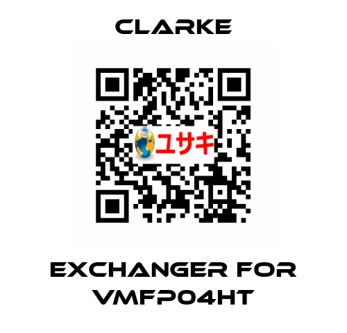 exchanger for VMFP04HT Clarke