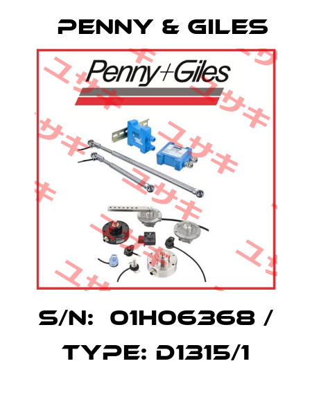 S/N:  01H06368 / TYPE: D1315/1 Penny & Giles