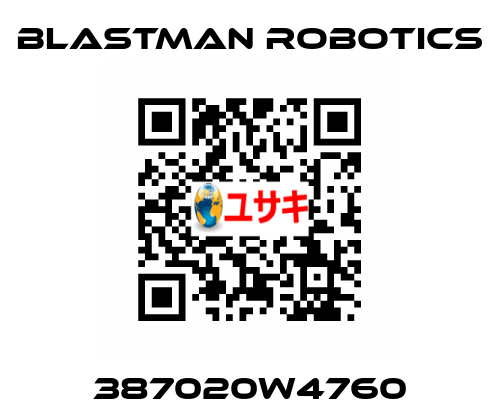 387020W4760 Blastman Robotics