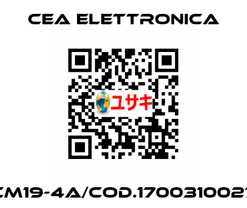 CM19-4A/cod.1700310027 Cea Elettronica