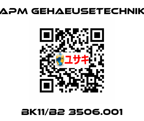 BK11/B2 3506.001 APM GEHAEUSETECHNIK