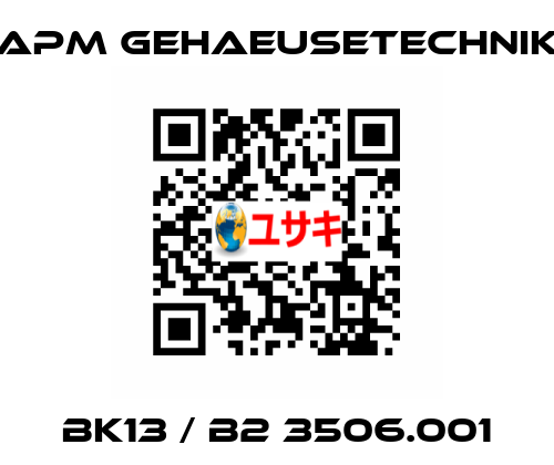 BK13 / B2 3506.001 APM GEHAEUSETECHNIK