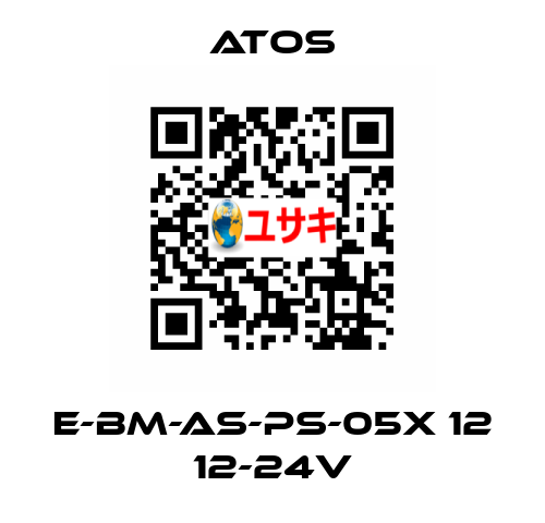 E-BM-AS-PS-05X 12 12-24V Atos