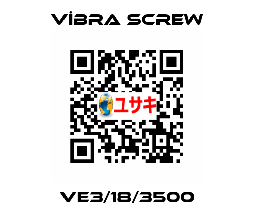 VE3/18/3500 VİBRA Screw