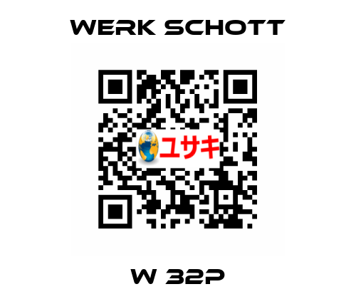 W 32P werk schott