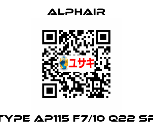 Type AP115 F7/10 Q22 SR Alphair