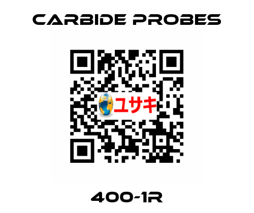 400-1R Carbide Probes