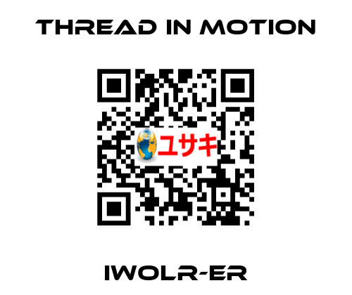 IWOLR-ER Thread In Motion
