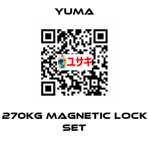 270Kg magnetic lock set Yuma