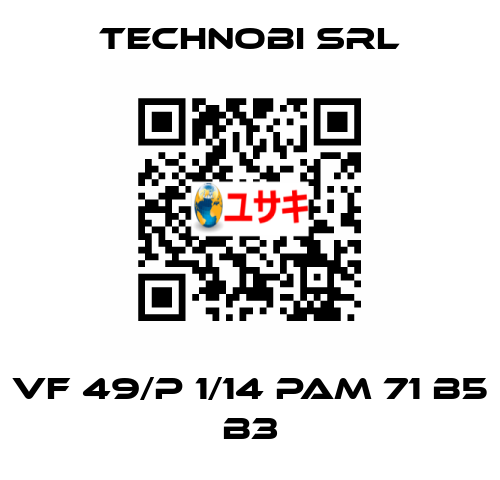 VF 49/P 1/14 PAM 71 B5 B3 Technobi Srl