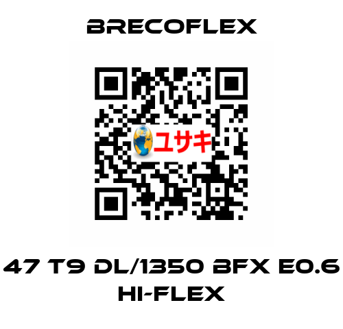 47 T9 DL/1350 BFX E0.6 Hi-Flex Brecoflex