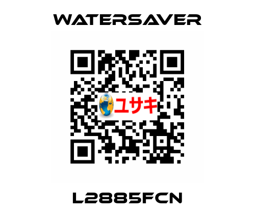 L2885FCN WaterSaver