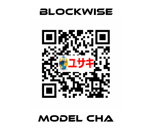 Model CHA Blockwise