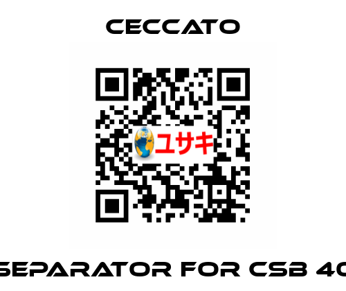 Separator for CSB 40 Ceccato